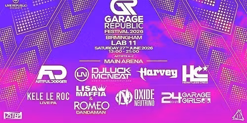 Garage Republic Festival 2026 | Lab 11 Birmingham