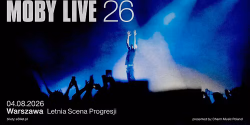 Moby | Letnia Scena Progresji, Warszawa | 04.08.2026 