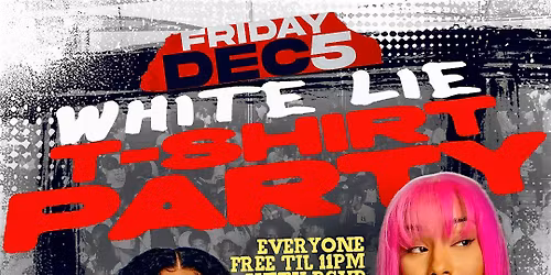 White Lie T-Shirt Party