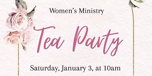 Women's Ministry Tea Party