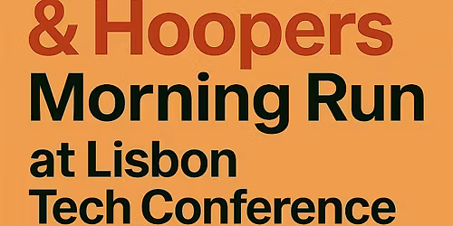 staaake Side Event: AI Devs & Hoopers Morning Run at Lisbon Tech Conference