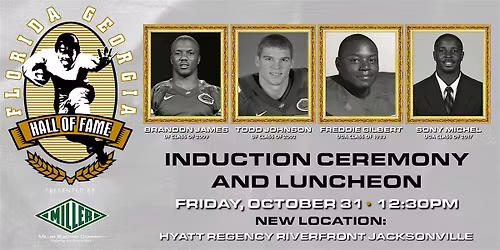 Florida-Georgia Hall of Fame Luncheon presented by Miller Electric Company