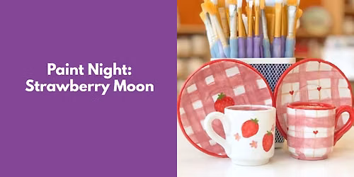 Paint Night: Strawberry Moon