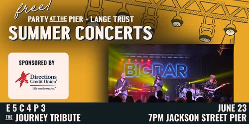Party at the Pier - E5C4P3: The Journey Tribute