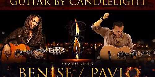 Guitar by Candlelight - Benise & Pavlo