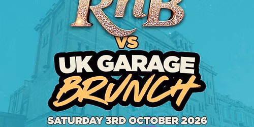 Team RnB vs UK Garage Brunch