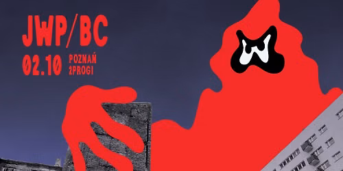 JWP\/BC KREW TOUR \/ POZNA\u0143 \/ 2PROGI
