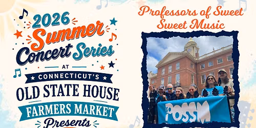 Summer Music Series featuring Professors of Sweet Sweet Music