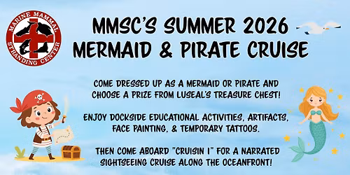MMSC's Mermaid & Pirate Cruise