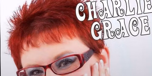 CHARLIE GRACE \ud83c\udfa4\ud83c\udfa4