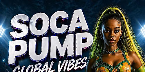 SOCA PUMP - GLOBAL VIBES