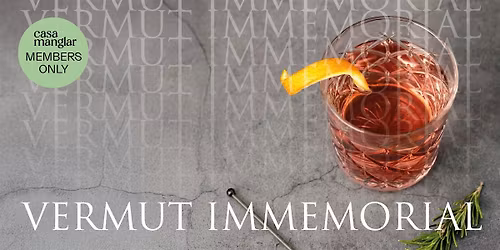 Vermut inmemorial (MEMBERS ONLY)