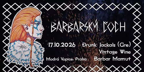 Barbarsk\u00fd \u010coch \u0158ijnov\u00fd v Praze