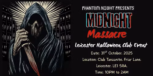 Phantom Night presents Midnight Massacre