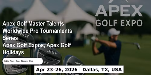 Golf Master Talents Apex Tours Global Fame & Prices in Dallas, TX, USA
