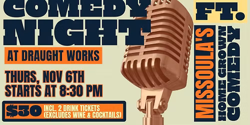 Comedy Night at Draught Works