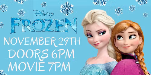 FROZEN FILM SCREENING