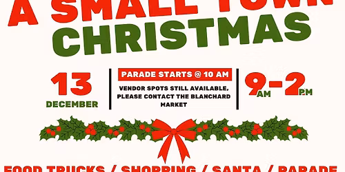 Blanchard Small Town Christmas