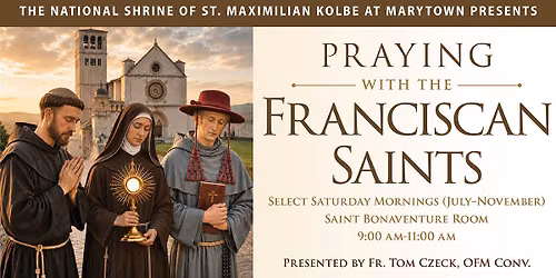 Praying with the Franciscan Saints