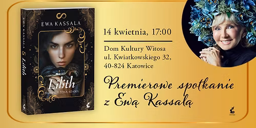 Premiera ksi\u0105\u017cki Ewy Kassali \u201eLilith. Pierwsza \u017cona Adama"