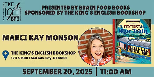 Marci Kay Monson | The Mystery of the Blue Train