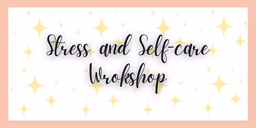 Self-Care Workshop