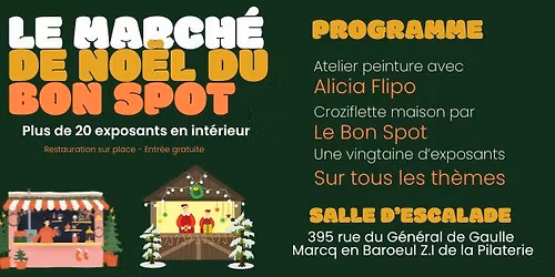Marché de Noel au Bon Spot Lille 