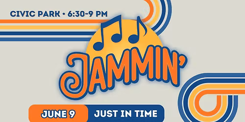 Just in Time - Jammin' Concert Series