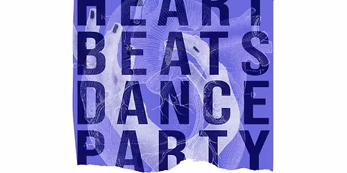 Heartbeats Dance Party