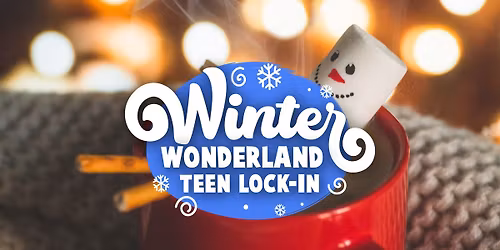 Winter Wonderland Teen Lock-In - Mishawaka Library (Registration Required)