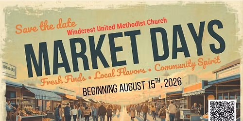 Windcrest UMC Market Days