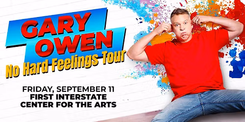 Gary Owen: No Hard Feelings Tour