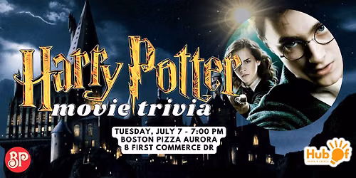 HARRY POTTER MOVIES Trivia Night - Boston Pizza (Aurora)