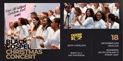 Kerstconcert Friendship Gospel Choir