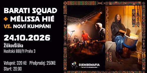 M\u00e9lissa Hi\u00e9 + Barati Squad vs. Nov\u00ed Kump\u00e1ni - Concert Night 