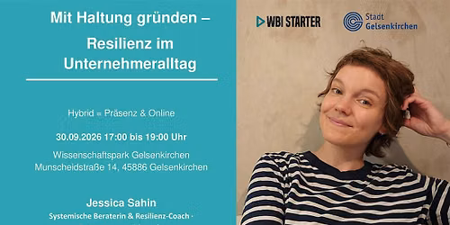 Mit Haltung gr\u00fcnden \u2013 Resilienz im Unternehmeralltag