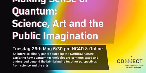 Making Sense of Quantum: Science, Art and the Public Imagination