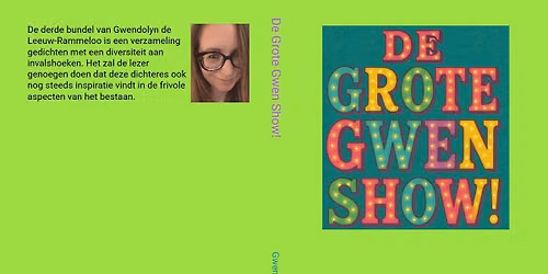 Presentatie 'De Grote Gwen Show!