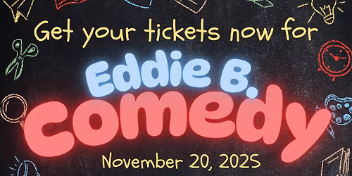 Eddie B Comedy Show