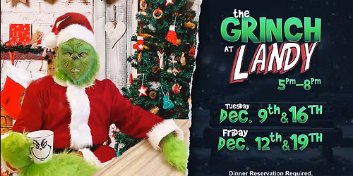 Meet & Eat with The Grinch at Landmark Americana