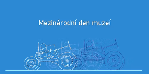 Mezin\u00e1rodn\u00ed den muze\u00ed 2026