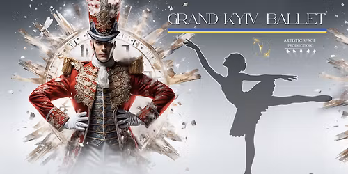 Grand Kyiv Ballet: N\u00f8tteknekkeren \/\/ Drammens Teater