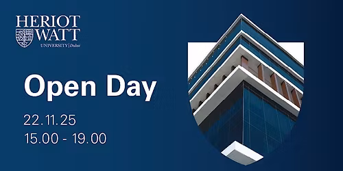 Heriot-Watt University Dubai, November 22nd Open Day 2025