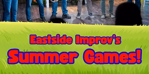 Summer Games - Family Improv Show