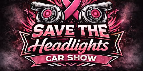 Save The Headlights Car Show