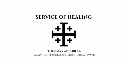 Service of Healing and Bible Study
