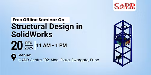 Structural Design in SolidWorks