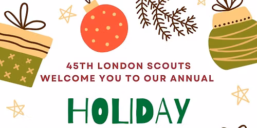 45th London Scouts Annual Holiday Bazaar