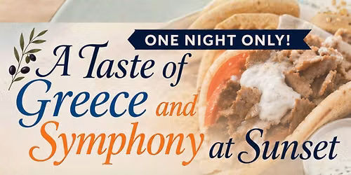 A Taste of Greece and Symphony at Sunset with the Canton Concert Band