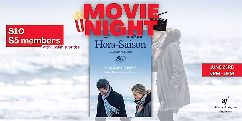 Movie Night : Hors-saison - June 23rd 2026